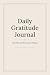 Daily Gratitude Journal by Chris Byron