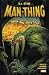 Man-Thing: Those Who Know Fear