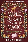 Maple Sugar and M...
