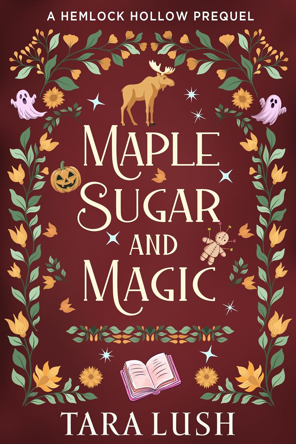 Read Maple Sugar and Magic (Hemlock Hollow Mysteries #0.5)