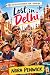 Lost In Delhi by Nora Penwick