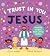 I Trust In You, Jesus: Big ...