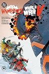 DC vs. Vampires: World War V, Vol. 2