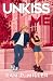 UNKISS ME (Wolverine Series...