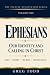 Ephesians: Our Identity and...
