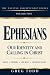 Ephesians: Our Identity and...