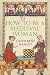 How to Be a Medieval Woman
