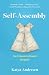 Self-Assembly: An Unconvent...