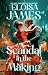 A Scandal in the Making by Eloisa James