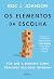 Os elementos da escolha: Po...