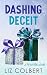 Dashing Deceit