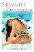 Saltwater Dreaming: The Mak...
