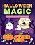 Halloween Magic: A Spooky-C...