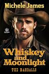 Whiskey and Moonl...