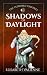 Shadows of Daylight (The Te...