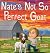 Nate's Not So Perfect Goat