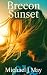 Brecon Sunset: Book 3 in th...