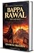 BAPPA RAWAL : THE LAST GATE