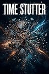 time stutter