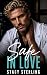 Safe in Love (Under Observa...