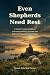 Even Shepherds Need Rest: A...