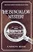 The Bungalow Mystery: #3 Na...