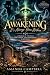 Awakening : It’s always bee...