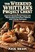 THE WEEKEND WHITTLER’S PROJECT CHEST by Nick Shain
