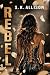 Rebel (Velvet Vol. 4) by S. K. Allison