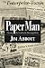 Paper Man: Chasing the Trut...
