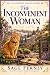 The Inconvenient Woman: A R...