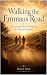 Walking the Emmaus Road: Di...