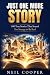 Just One More Story by Neil Cooper