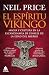 El espíritu vikingo by Neil Price