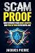 Scam-Proof America: How to ...
