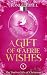 A Gift of Faerie Wishes: Fi...