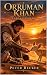 Orruman Khan: Fantasy Roman