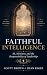 Faithful Intelligence : AI,...