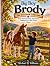Big Boy Brody The Storybook...