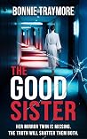 The Good Sister