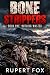 Bone Strippers by Rupert Fox