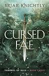The Cursed Fae The Cursed Fae
