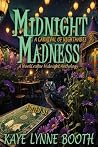 Midnight Madness:...