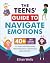 The Teens' Guide to Navigat...