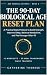 The 90-Day Biological Age R...