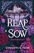 Reap & Sow: Dämonenpakt - Das aufregendste Gothic Romantasy-Debüt des Jahres. (Reap-and-Sow-Reihe 1) (German Edition)
