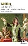 Le Tartuffe suivi de Dom Juan et Le Misanthrope by Molière