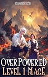 Overpowered Level...