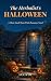 The Herbalist's Halloween: ...