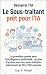 Le Sous-traitant prêt pour ...